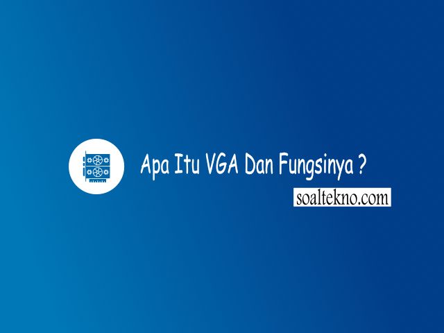 apa itu vga