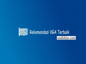 Urutan VGA Terbaik