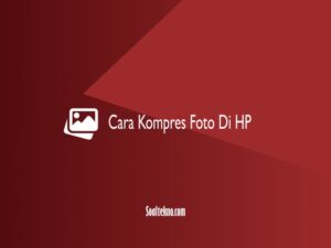 cara kompress foto di hp