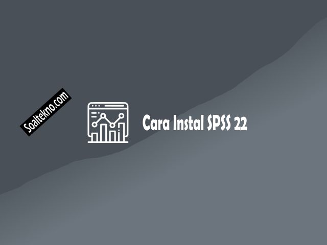 cara instal spss 22