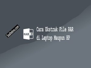 cara ekstrak file RAR