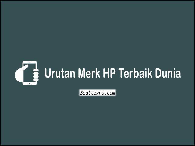 merk hp terbaik