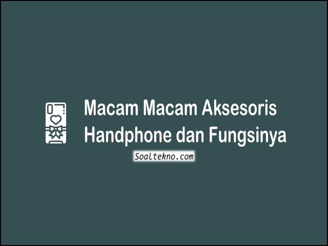 aksesoris handphone