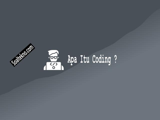 apa itu coding