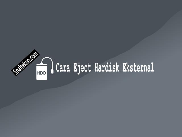 Cara Eject Hardisk