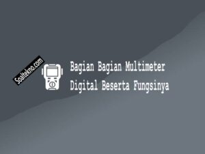 bagian bagian multimeter digital