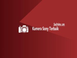 kamera sony terbaik