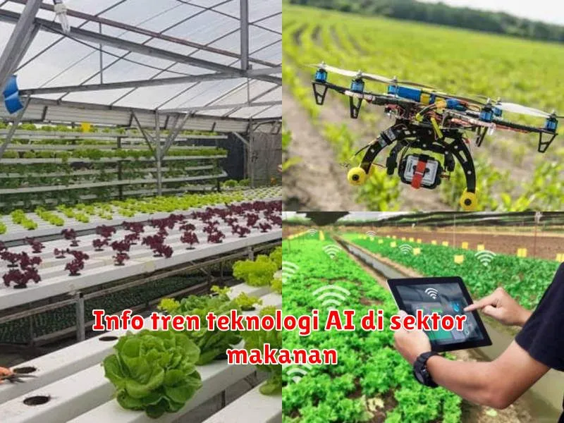 Info tren teknologi AI di sektor makanan