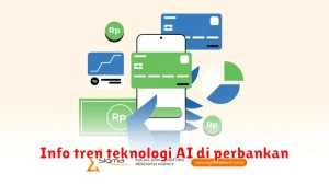 Info tren teknologi AI di perbankan