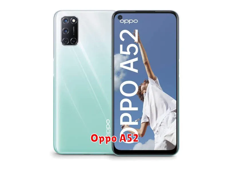 Oppo A52