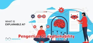 Pengertian AI explainability