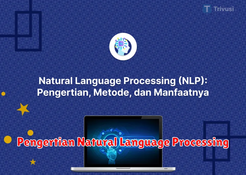 Pengertian Natural Language Processing