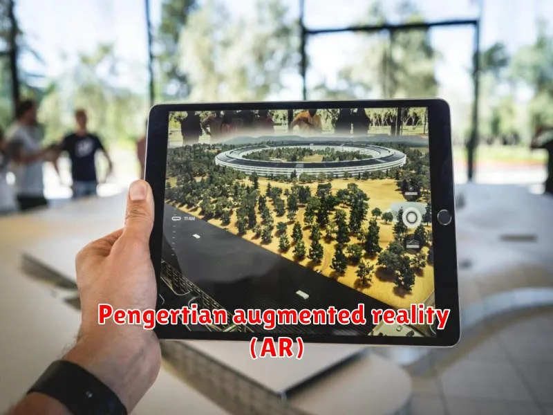 Pengertian augmented reality (AR)