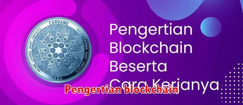 Pengertian blockchain