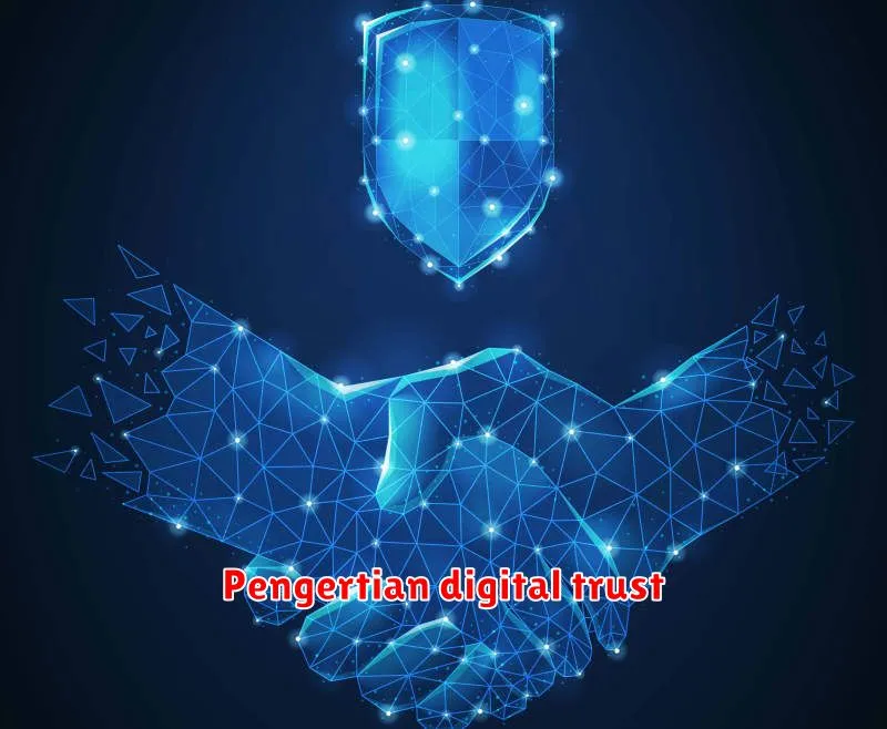 Pengertian digital trust