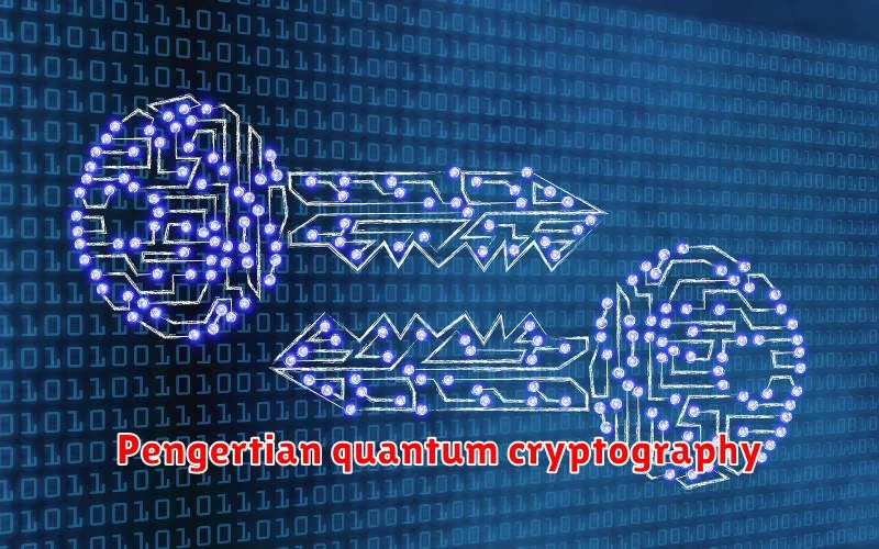 Pengertian quantum cryptography