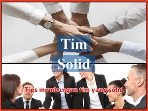 Tips membangun tim yang solid