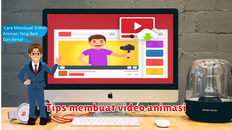 Tips membuat video animasi