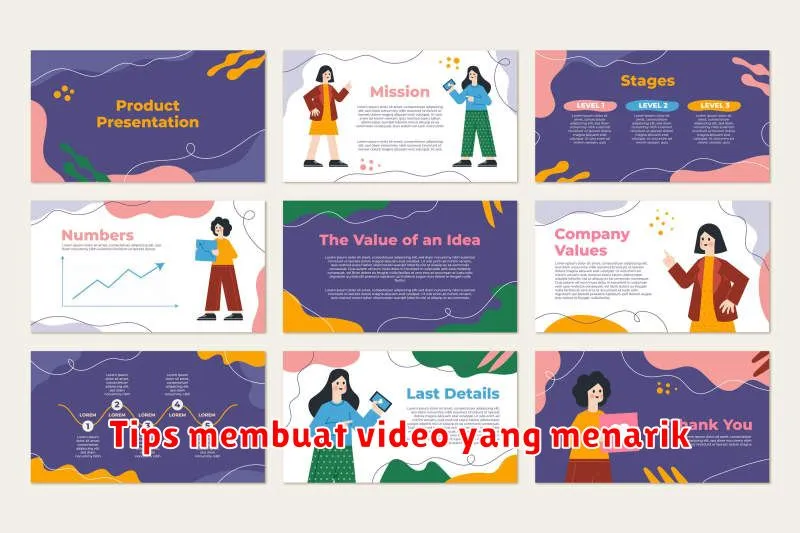 Tips membuat video yang menarik