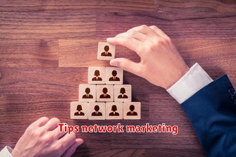 Tips network marketing