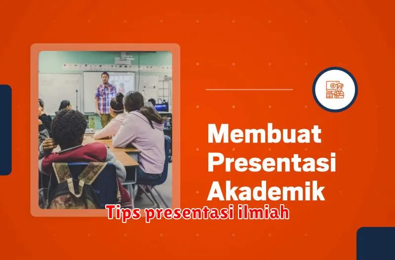 Tips presentasi ilmiah