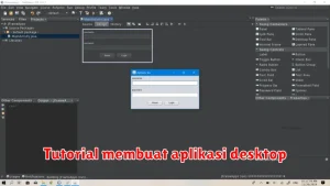 Tutorial membuat aplikasi desktop