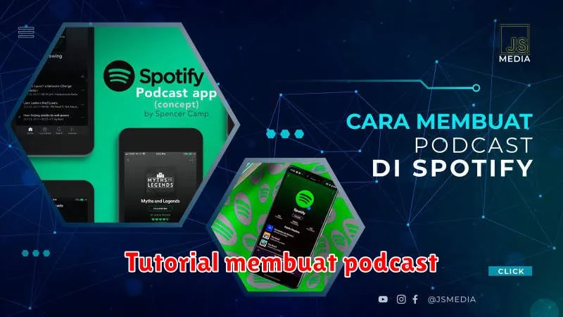 Tutorial membuat podcast