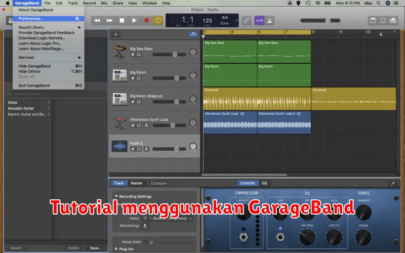 Tutorial menggunakan GarageBand