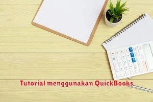 Tutorial menggunakan QuickBooks