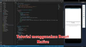 Tutorial menggunakan React Native