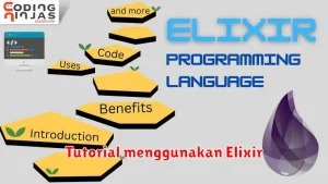 Tutorial menggunakan Elixir