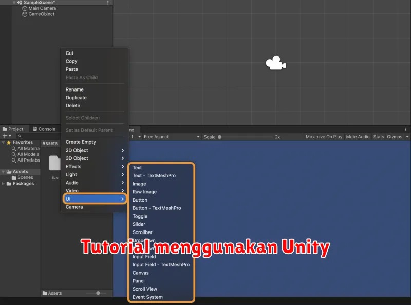 Tutorial menggunakan Unity