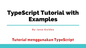 Tutorial menggunakan TypeScript