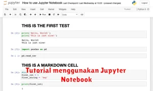 Tutorial menggunakan Jupyter Notebook