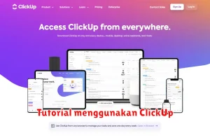 Tutorial menggunakan ClickUp