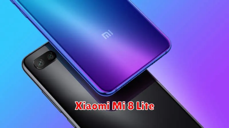 Xiaomi Mi 8 Lite