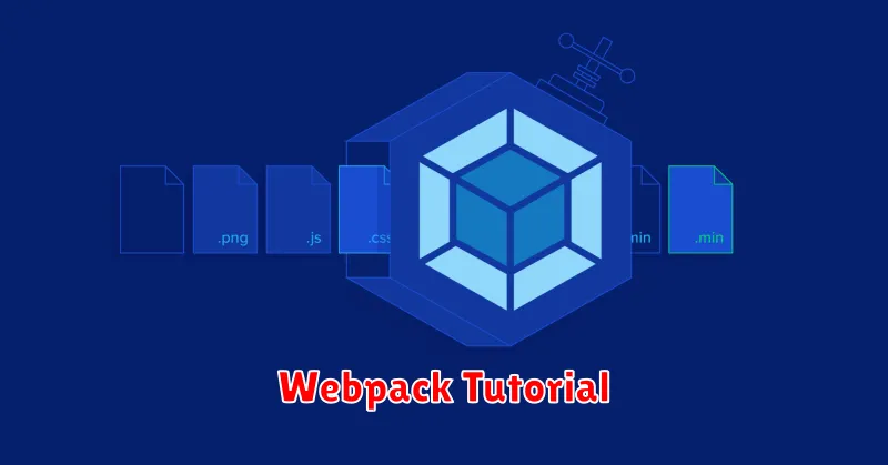 Webpack Tutorial